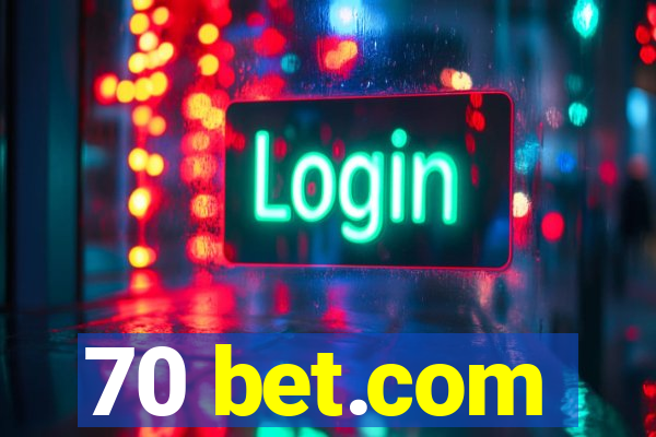 70 bet.com